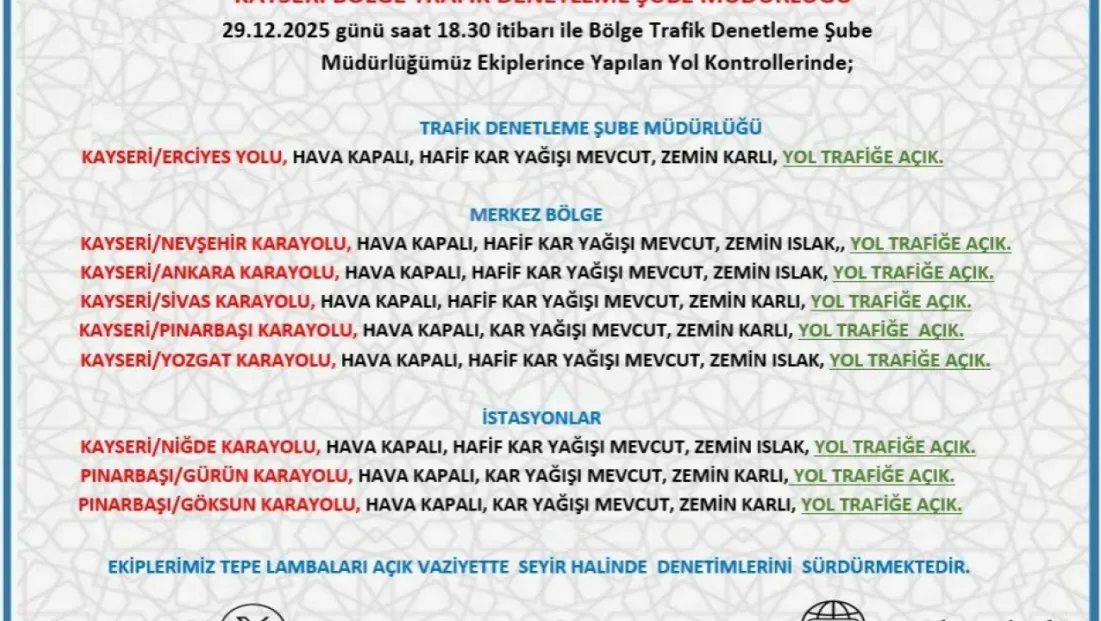 Kayseri’de yollar trafiğe açık