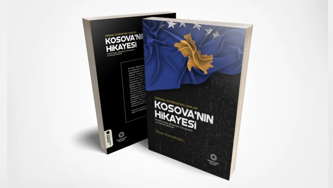 'Osmanlı Sonrası Kosova'nın Hikayesi' Kitaplaştırıldı