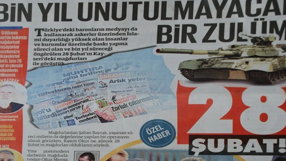 Bin yıl unutulmayacak bir zulüm: 28 şubat!