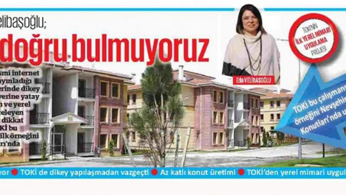 Mimarlar Odası: Dikey yapılaşmayı doğru bulmuyoruz