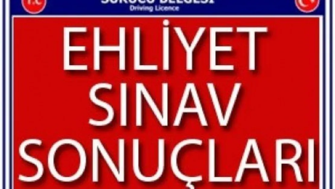 2016 Ehliyet Sınav Sonuçları