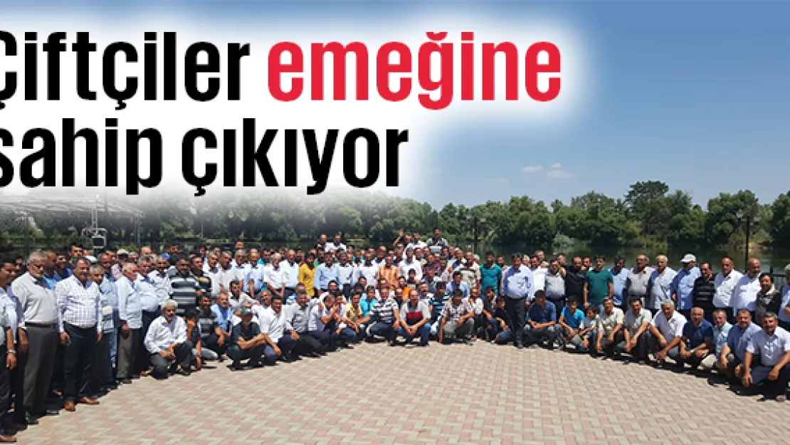 Çiftçiler emeğine sahip çıkıyor