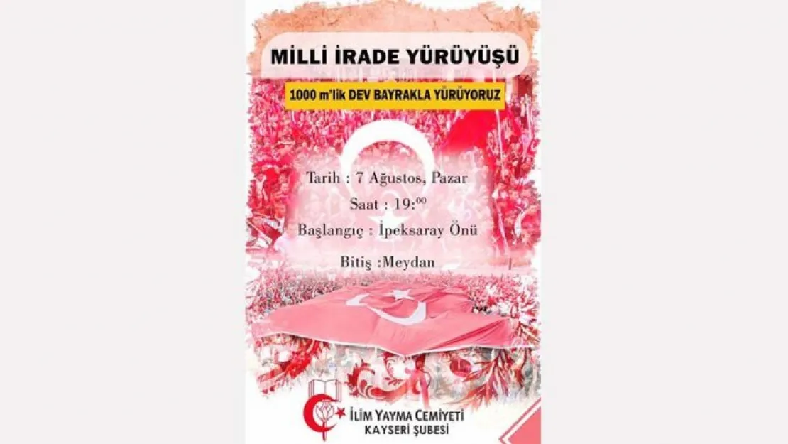 Milli İrade Yürüyüşü