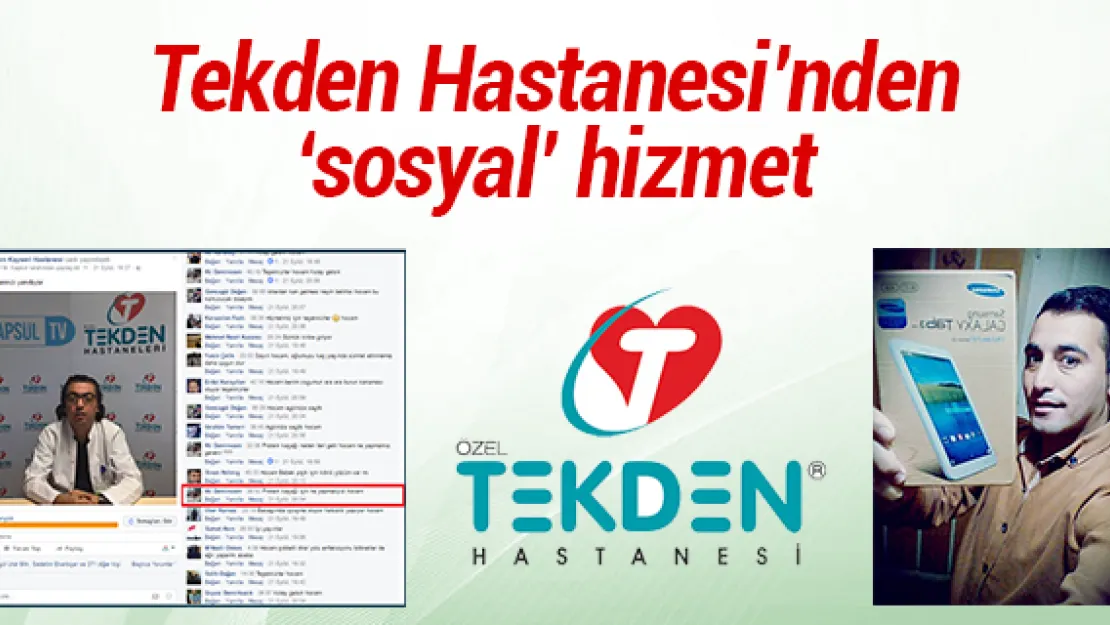 Tekden Hastanesi'nden 'sosyal' hizmet       