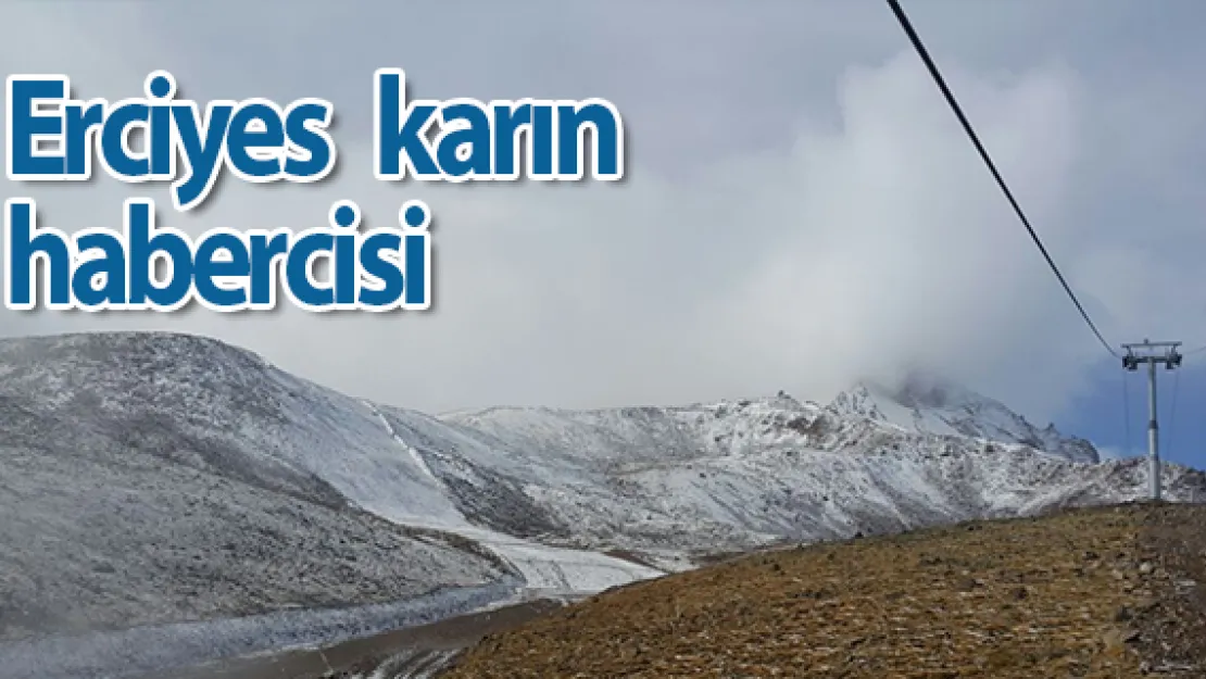 Erciyes karın habercisi