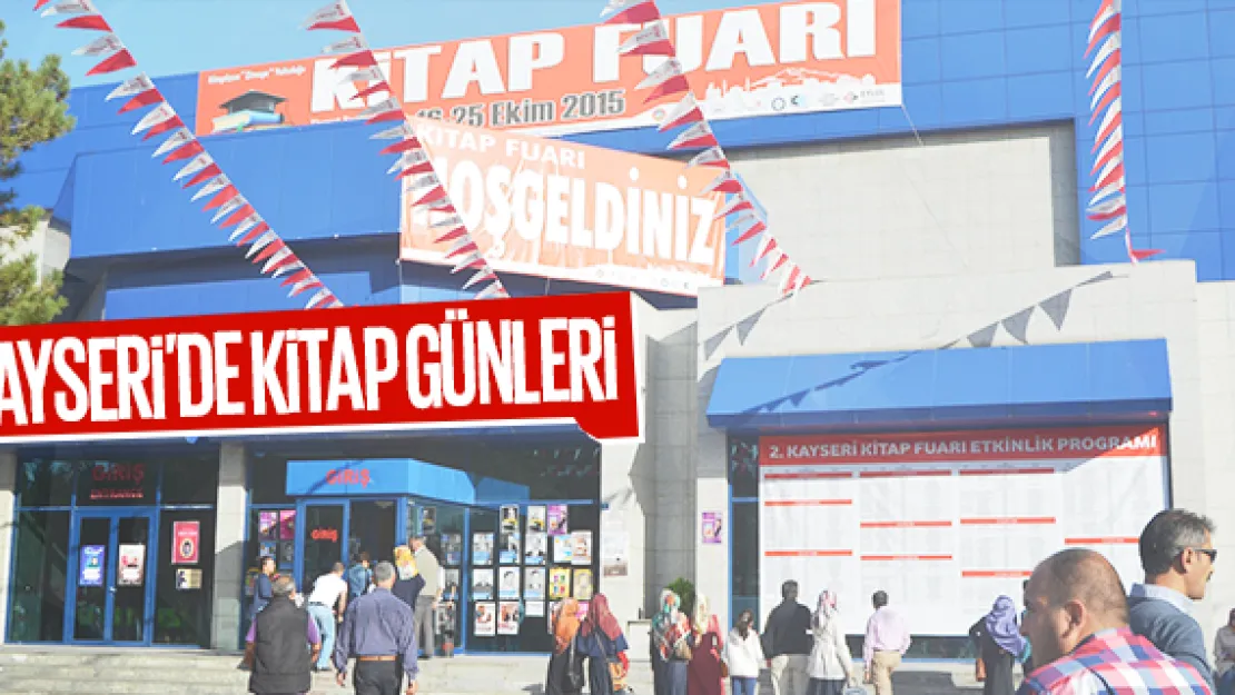 KAYSERİ'DE KİTAP GÜNLERİ      