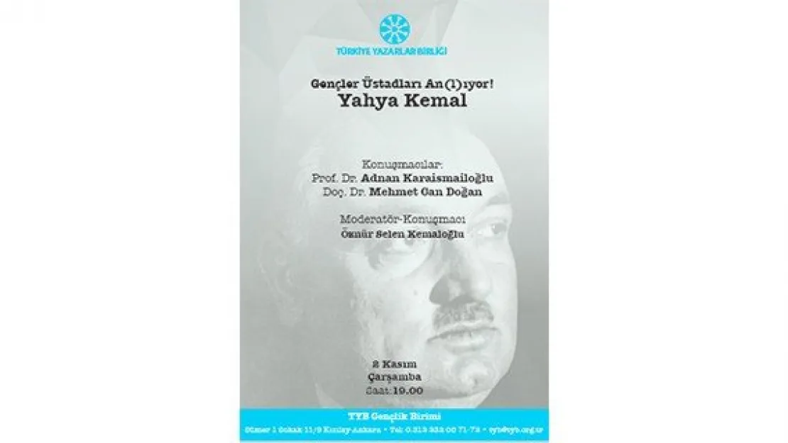 TYB'Lİ gençler Yahya Kemal'i anacak