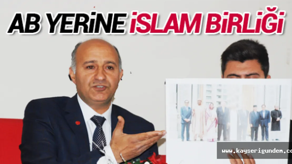 AB yerine İslam Birliği 