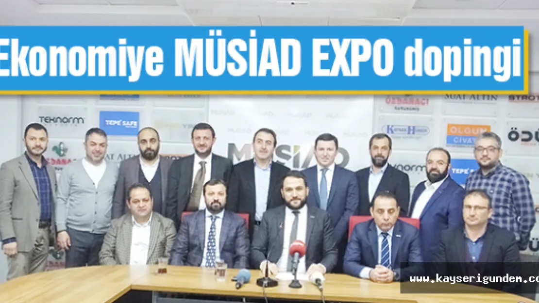 Ekonomiye MÜSİAD EXPO dopingi