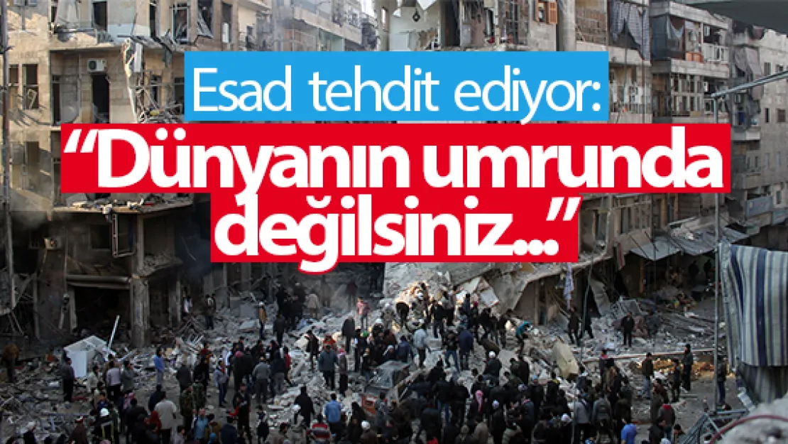 Esad'dan Haleplilere  tehdit