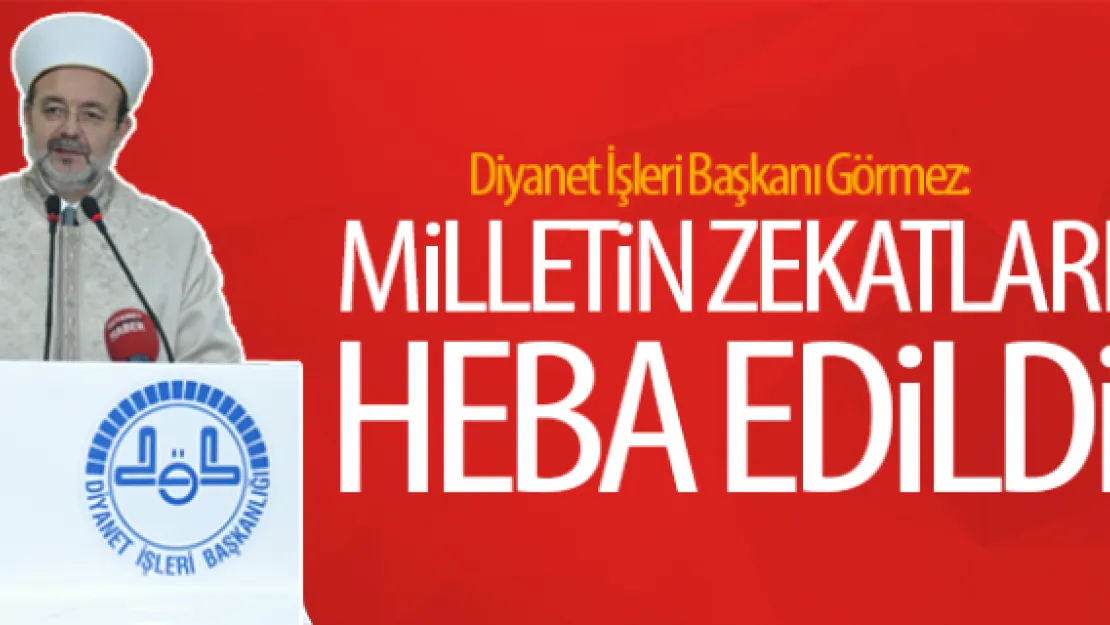 MiLLETiN ZEKATLARI HEBA EDiLDi