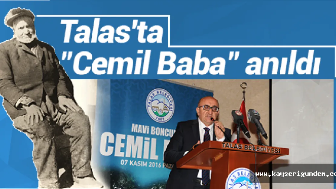 Talas'ta &quotCemil Baba" anıldı