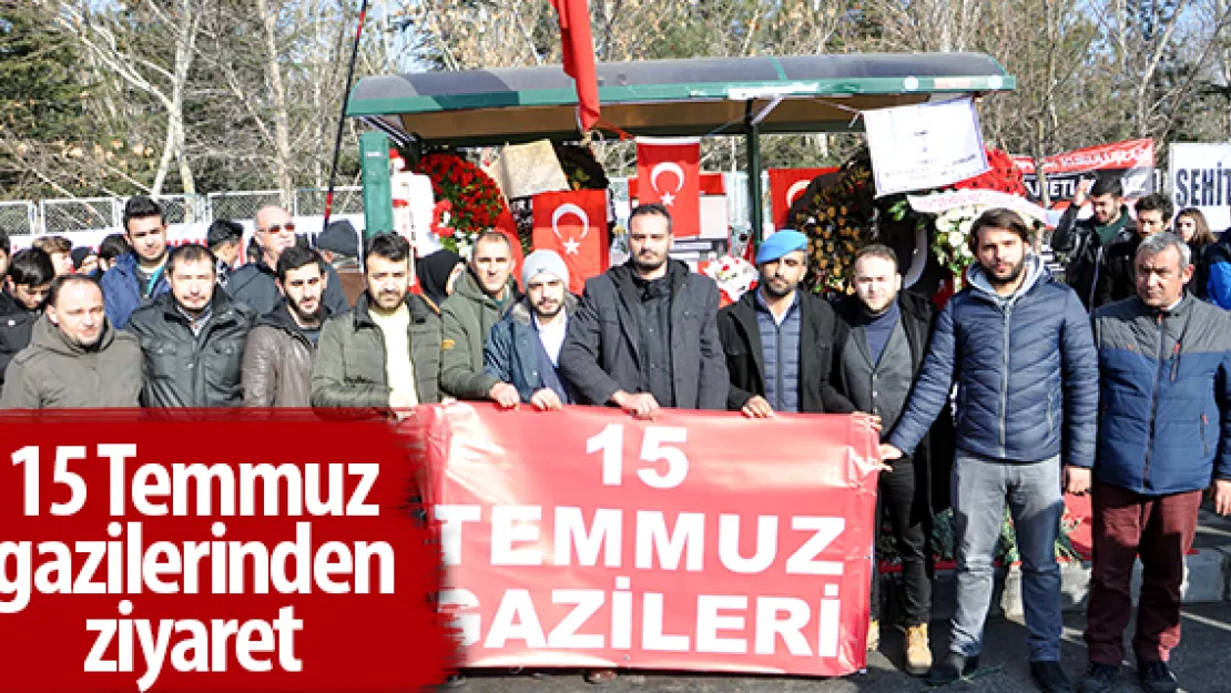 15 Temmuz gazilerinden ziyaret