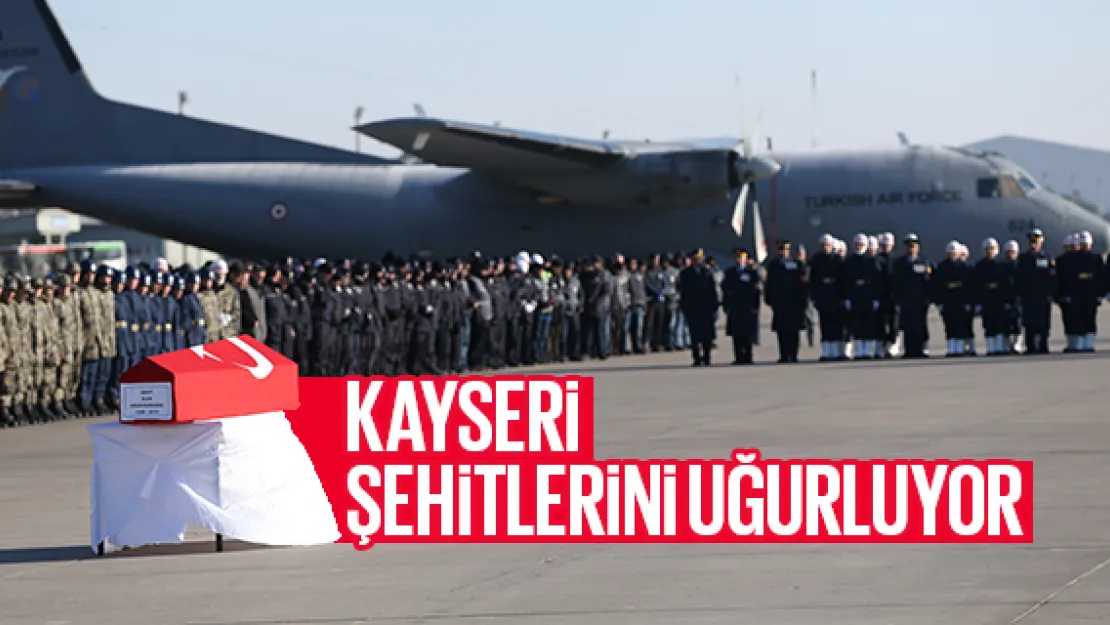 KAYSERi ŞEHiTLERiNi UĞURLUYOR