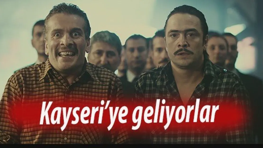 Çalgı Çengi'nin ünlü oyuncuları Kayseri'ye geliyor