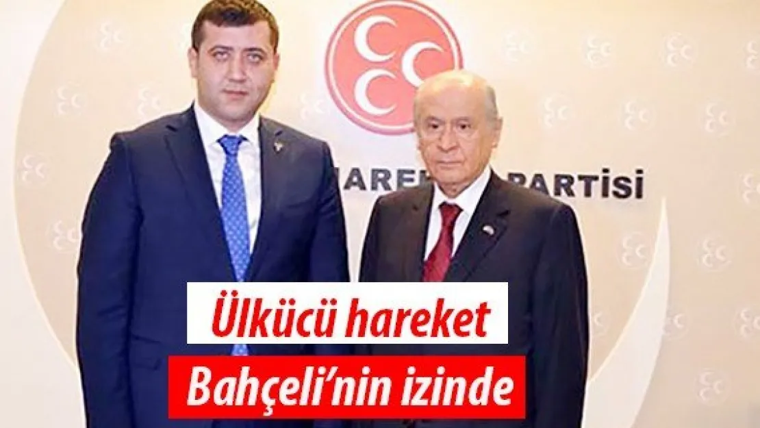 Ülkücü hareket Bahçeli'nin izinde