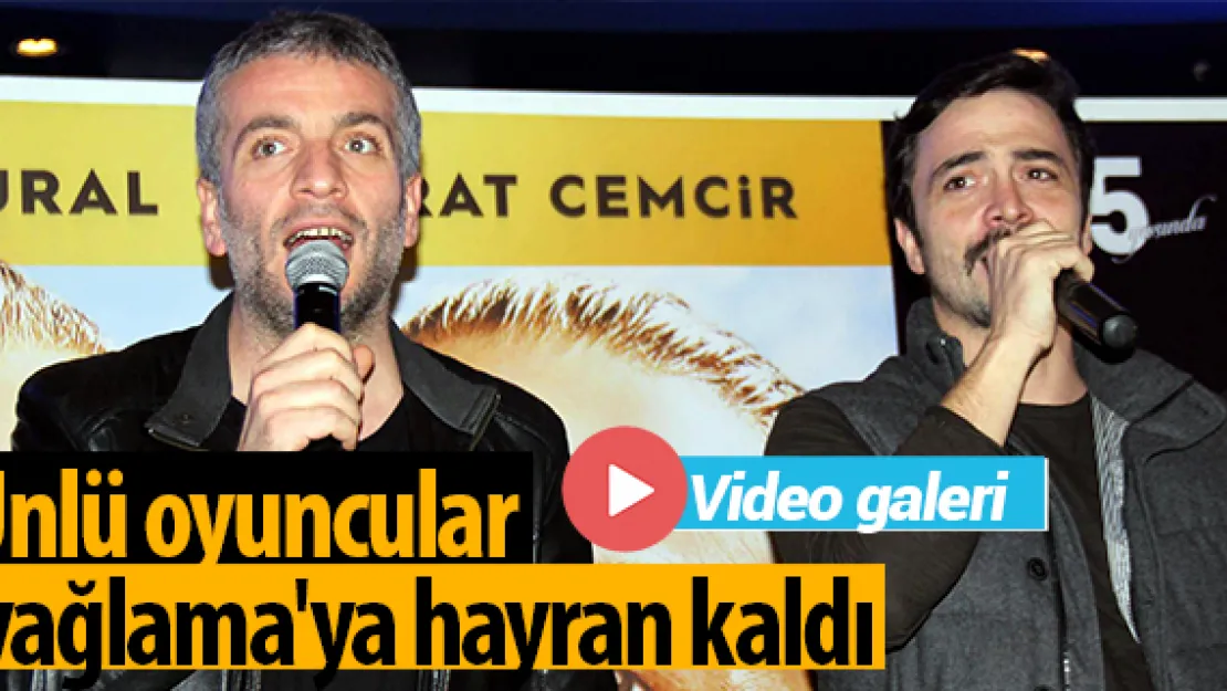 Ünlü oyuncular 'yağlama'ya hayran kaldı