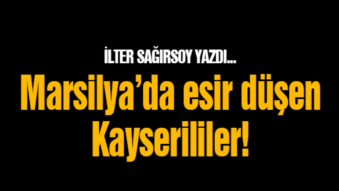 İlter SAĞIRSOY yazdı