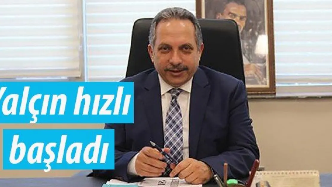 Yalçın hızlı başladı