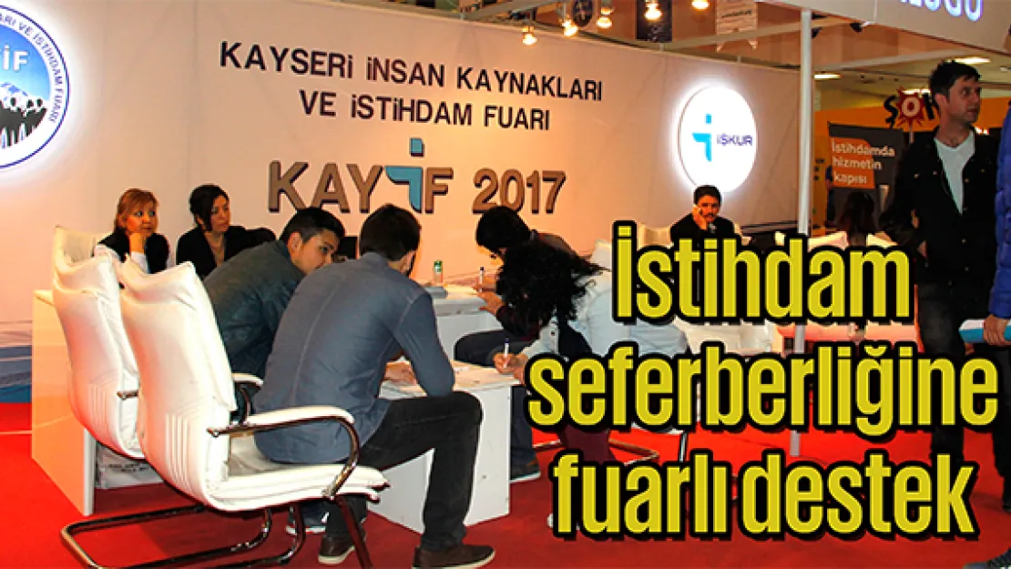 İstihdam seferberliğine fuarlı destek