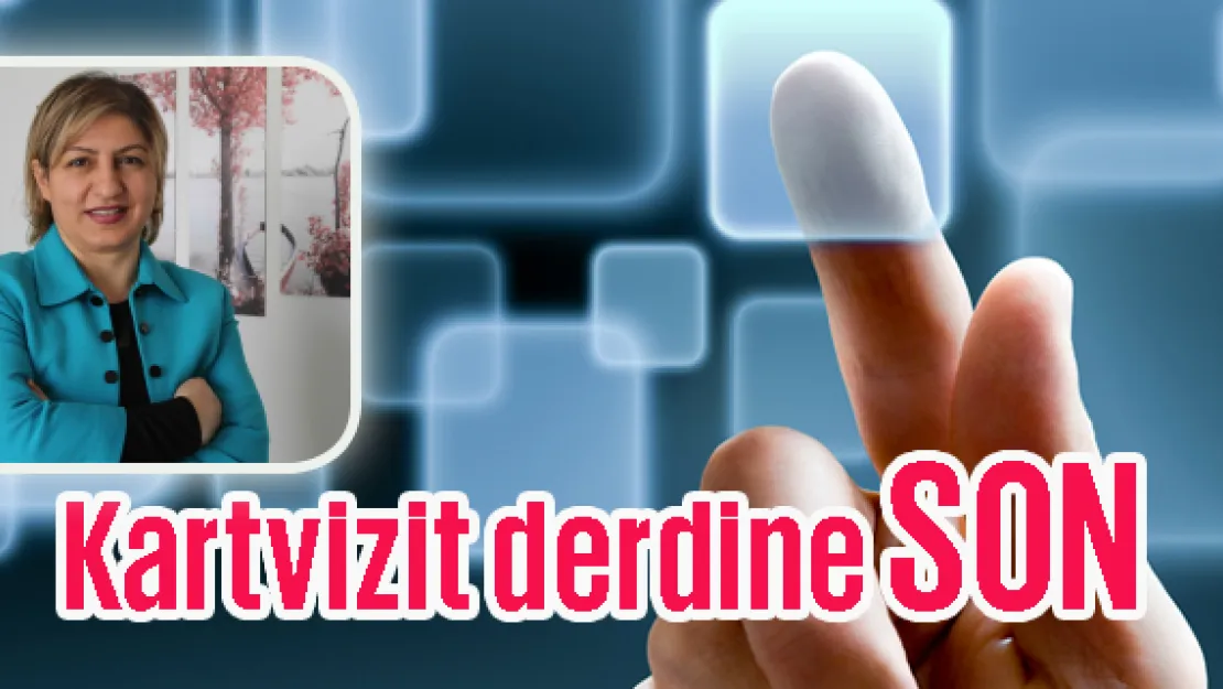 Kayserili kadın girişimcinin yaptığı yazılım kartvizit derdine son verecek