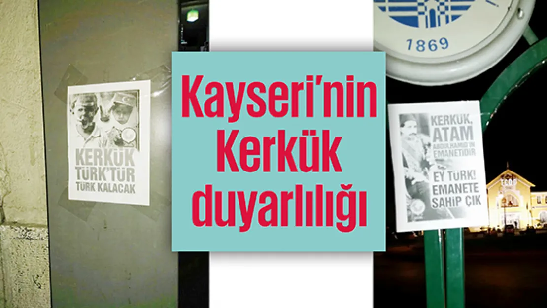 Kayseri'nin Kerkük duyarlılığı