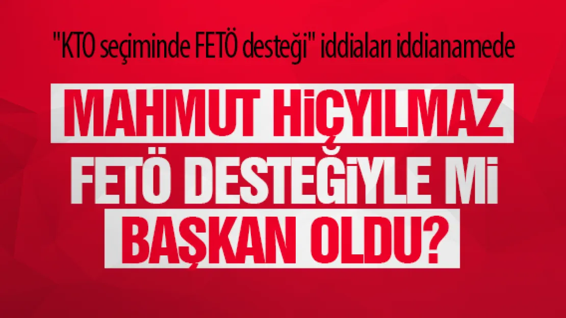 MAHMUT HiÇYILMAZ FETÖ DESTEĞiYLE Mi BAŞKAN OLDU?
