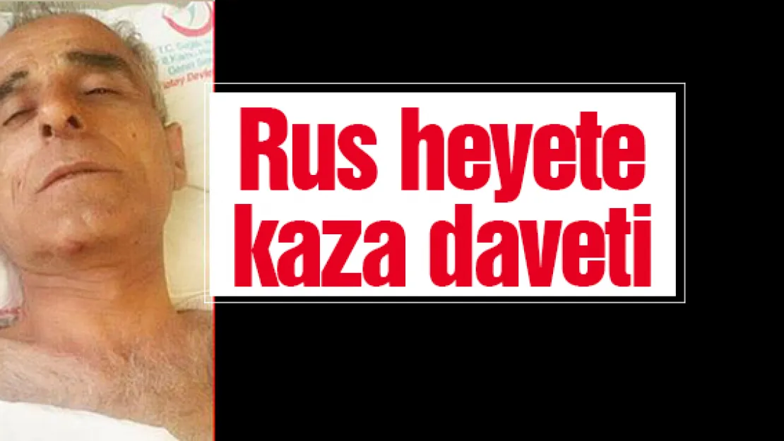 Rus heyete kaza daveti