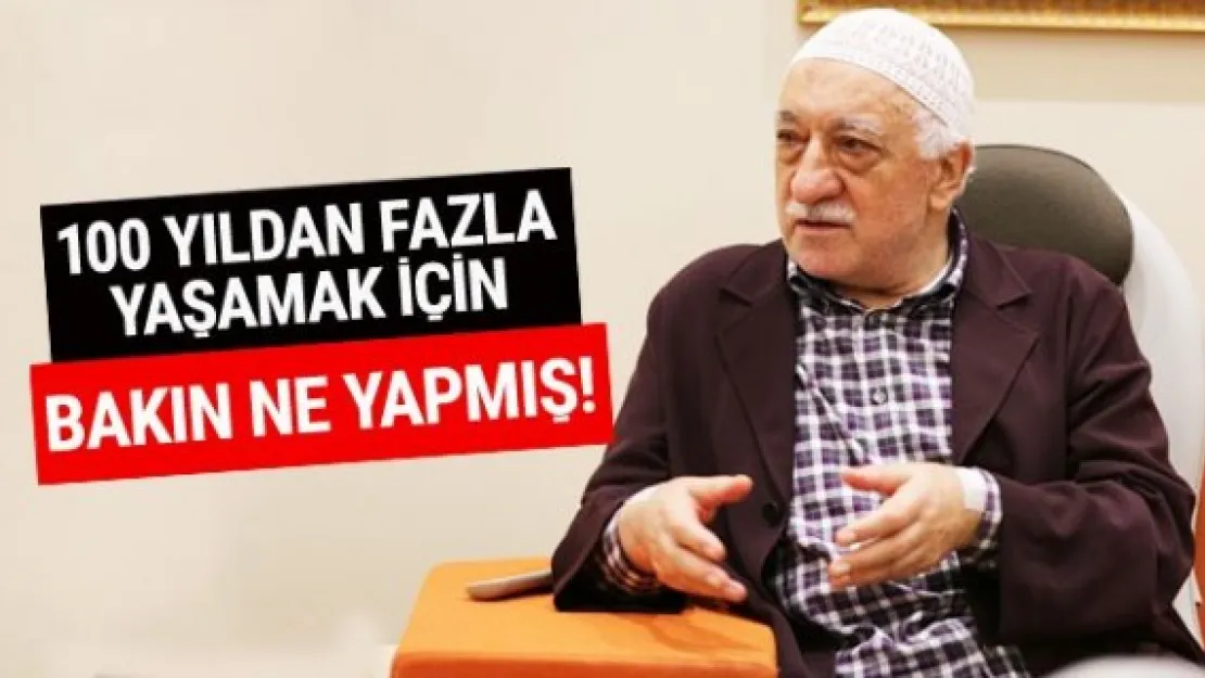 100 yıl yaşamak için bakın ne yapmış!