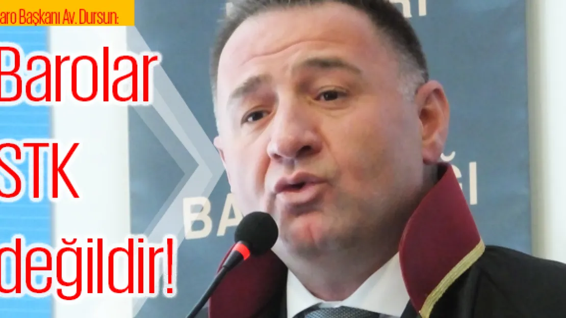 Barolar STK değildir!