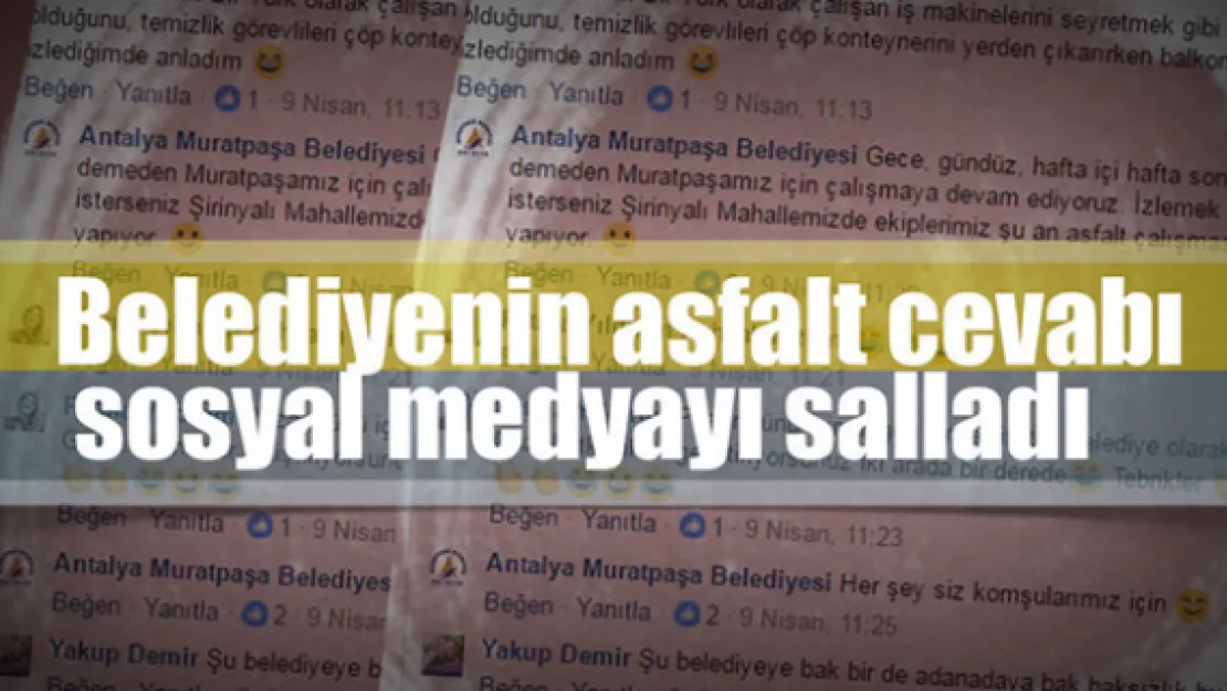 Belediyenin asfalt cevabı sosyal medyayı salladı