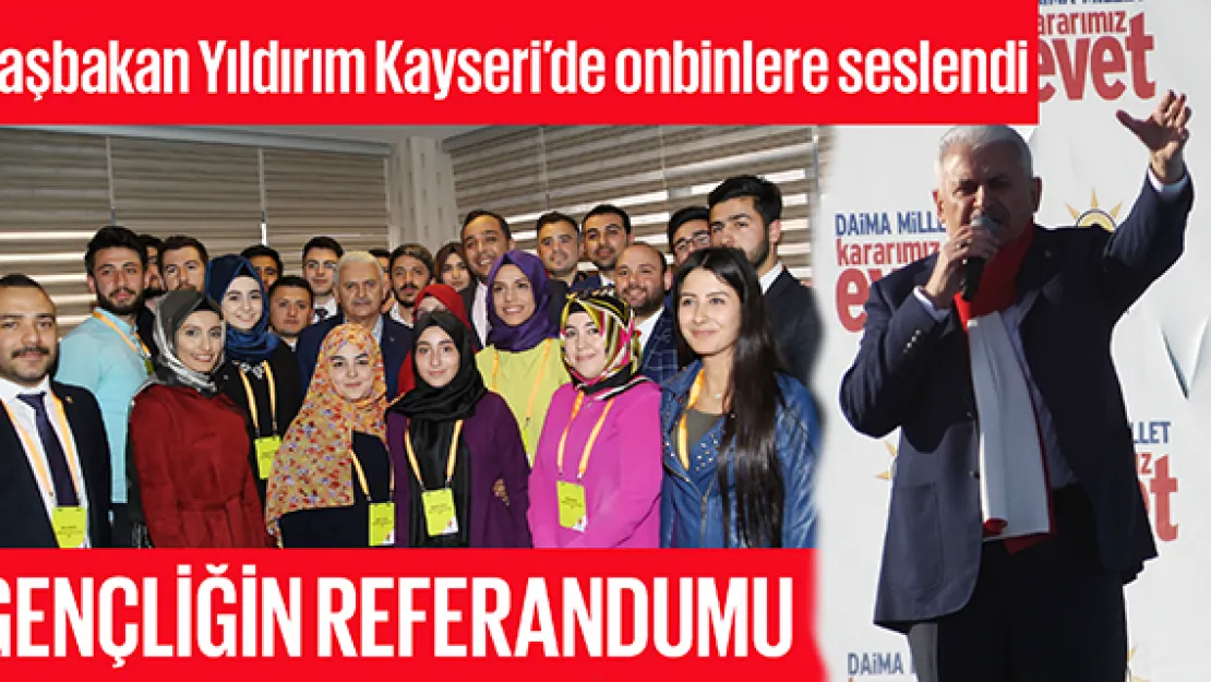 GENÇLİĞİN REFERANDUMU