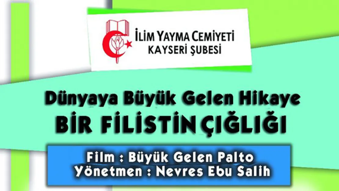 İLİM YAYMA FİLİSTİN SİNEMASINI İRDELİYOR