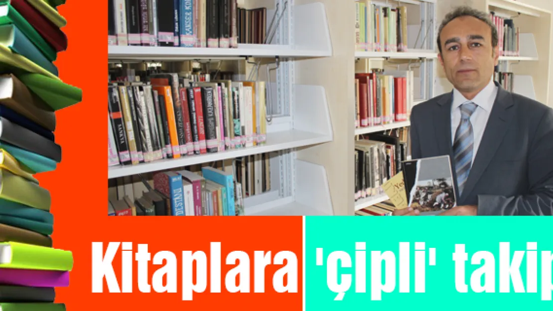 Kitaplara 'çipli' takip