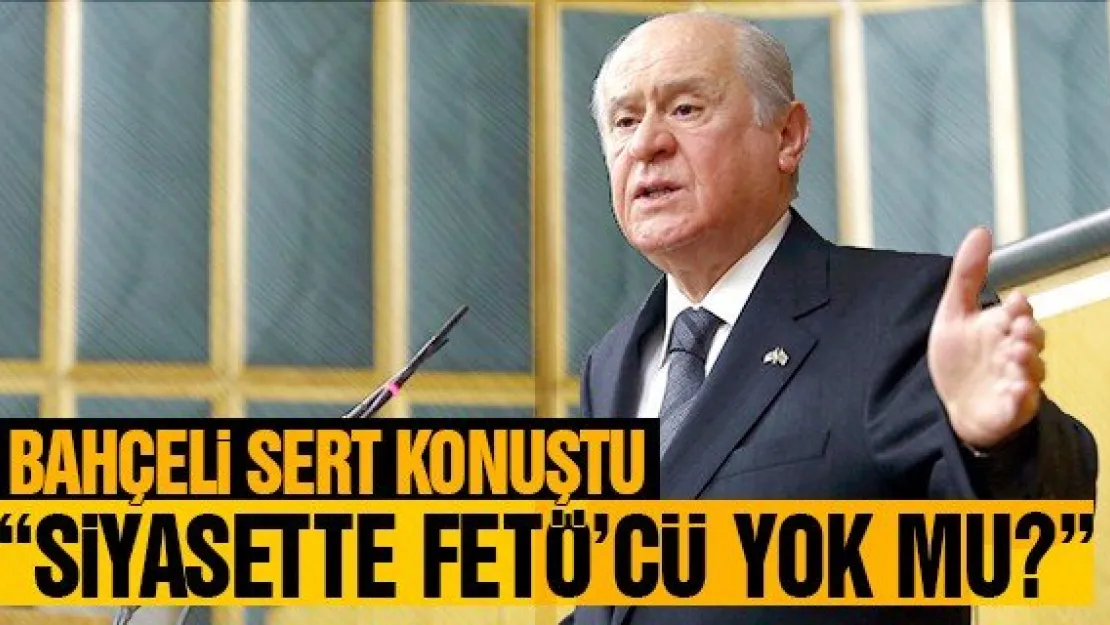BAHÇELi SERT KONUŞTU