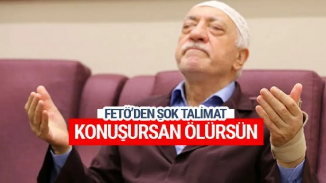 FETÖ'den ölüm tehdidi