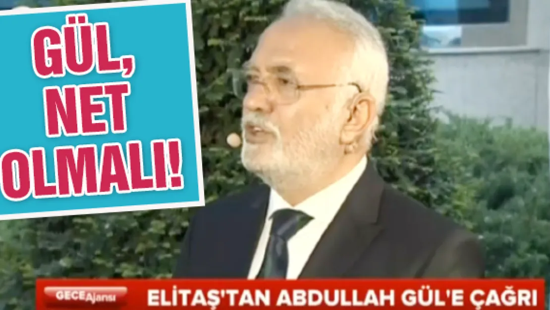 GÜL, NET OLMALI!