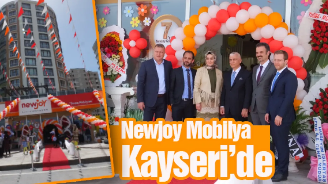 Newjoy Mobilya Kayseri'de