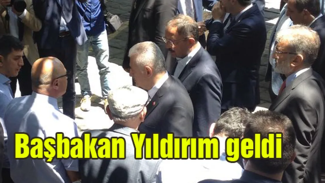 Başbakan Yıldırım geldi