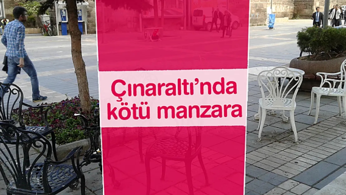 Çınaraltı'nda kötü manzara