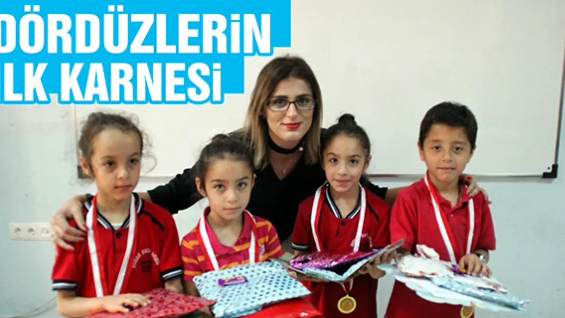 DÖRDÜZLERİN İLK KARNESİ