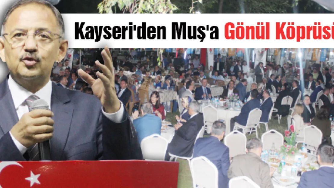 Kayseri'den Muş'a 'Gönül Köprüsü'