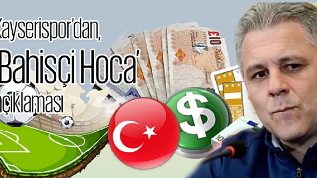 Kayserispor'dan Sumudica açıklaması