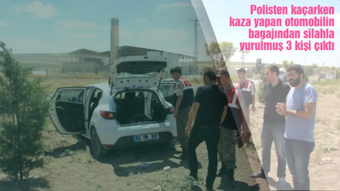 Polisten kaçarken kaza yapan otomobilin bagajından silahla vurulmuş 3 kişi çıktı