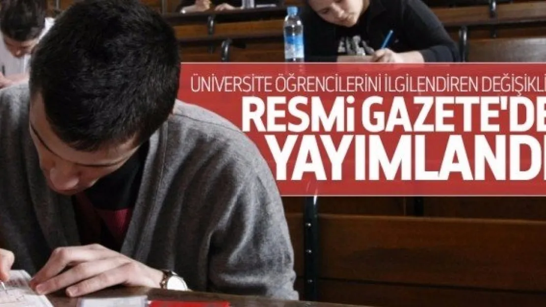 YÖK'ün yönetmelik değişikliği Resmi Gazete'de yayımlandı
