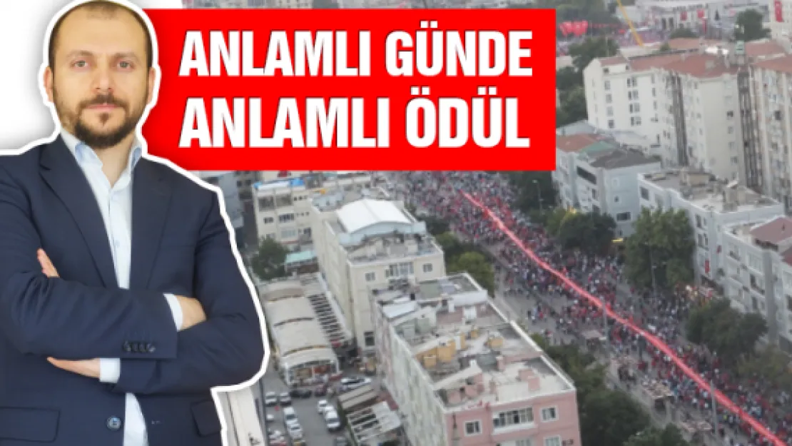 ANLAMLI GÜNDE ANLAMLI ÖDÜL