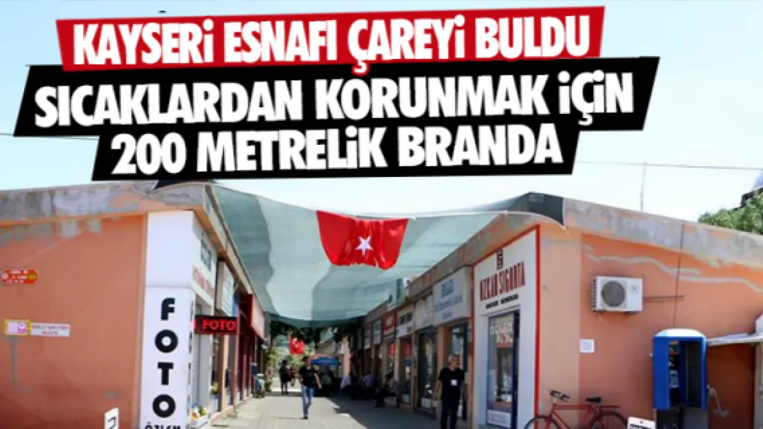 KAYSERi ESNAFI ÇAREYi BULDU