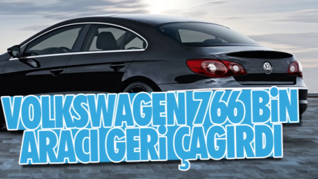 Volkswagen 766 bin aracı geri çağırdı