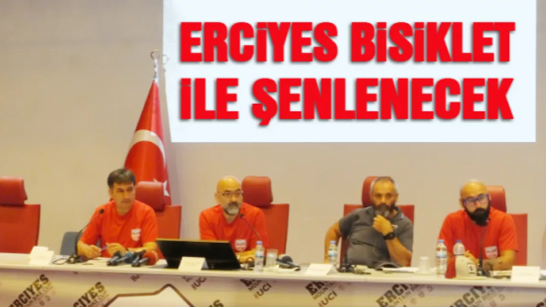 Erciyes bisiklet ile şenlenecek