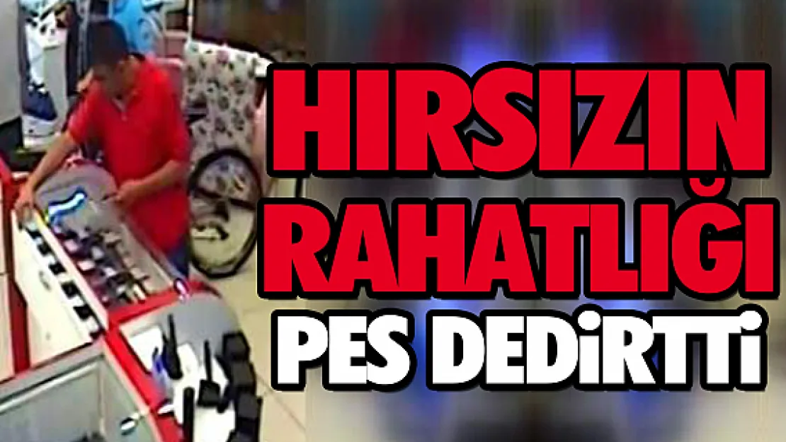 Hırsızın rahatlığı 'pes' dedirtti